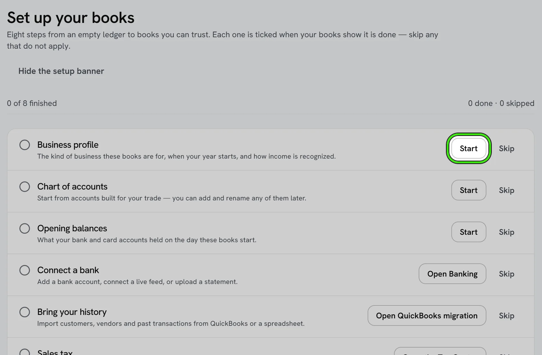 Accounting → Books Setup, “Set up your books”: the steps — business profile, chart of accounts, opening balances, a bank, your history, sales tax, invoice design and your team — each with Start, Skip or a link to finish it, and the first Start ringed.