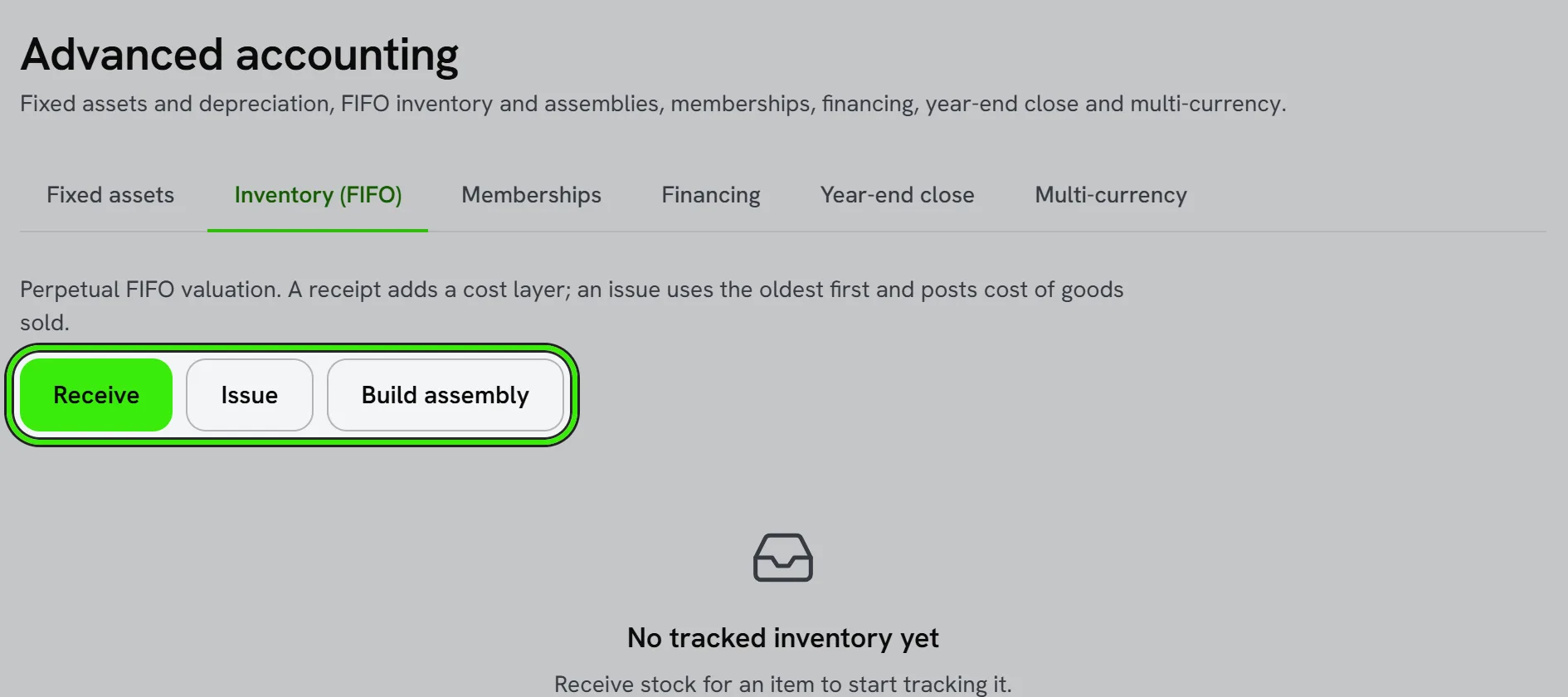 Advanced, Inventory (FIFO) tab: Receive, Issue and Build assembly ringed, above an empty list of tracked inventory.