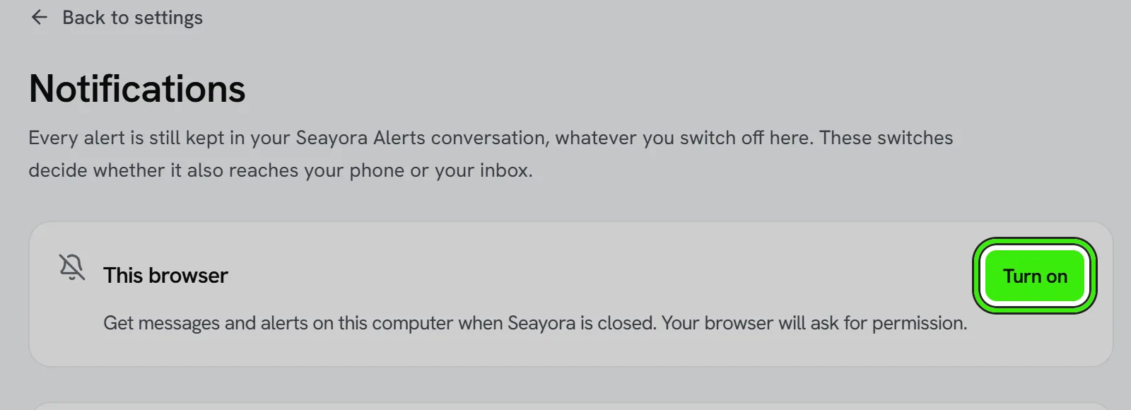 The top of Settings → Notifications: the This browser card, saying messages and alerts can reach this computer when Seayora is closed, with its Turn on button ringed.