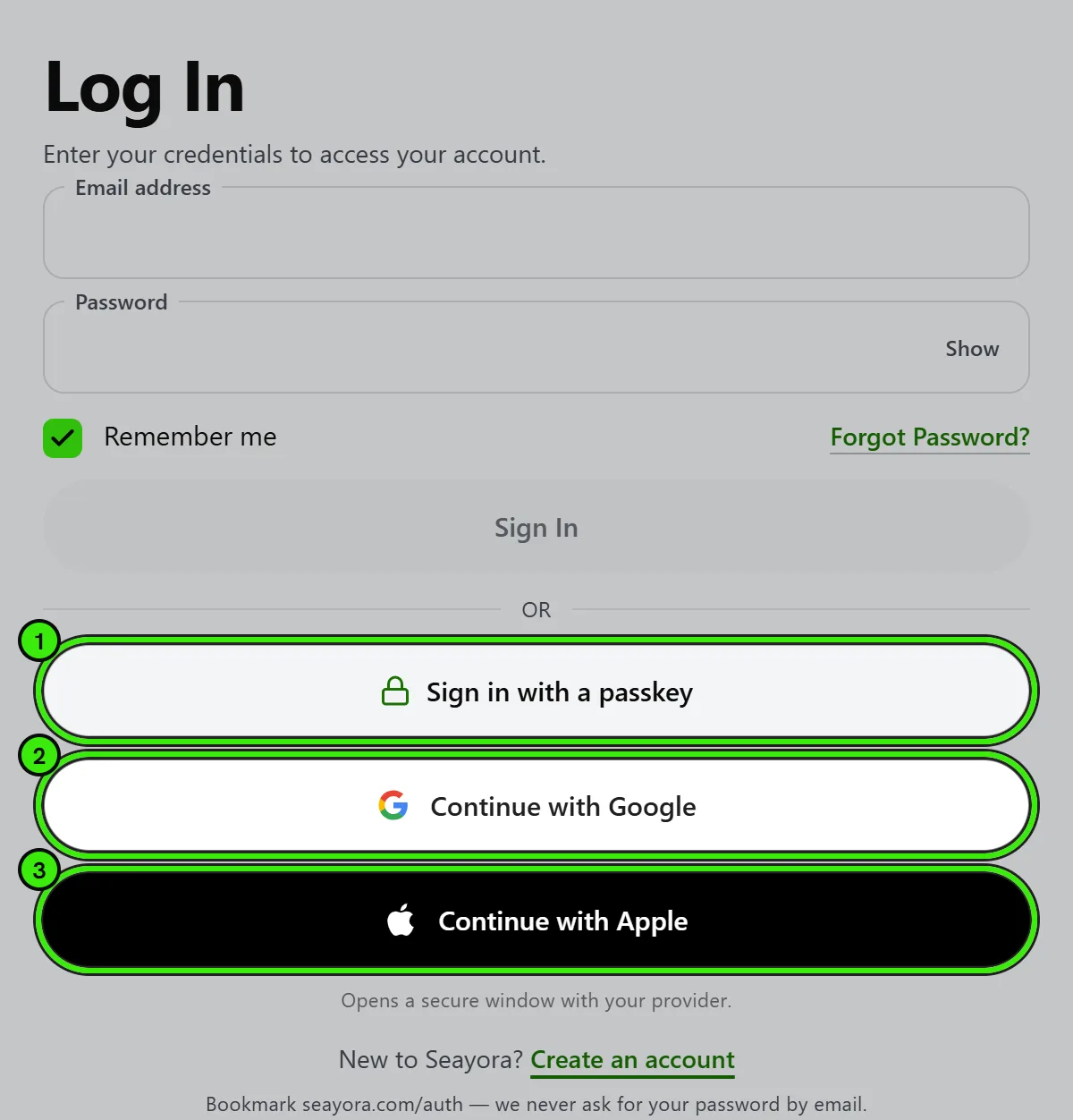 The Seayora sign-in page: email and password fields and a Sign In button, then three more ways in, ringed and numbered — Sign in with a passkey, Continue with Google and Continue with Apple.
