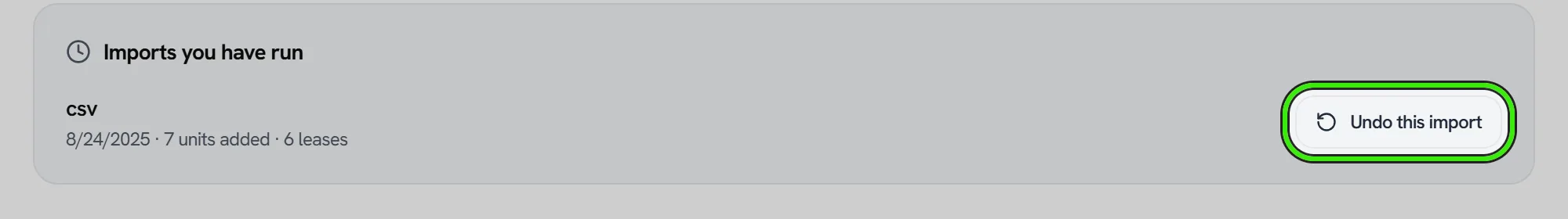Imports you have run: an earlier import with what it created, and its Undo this import button ringed.