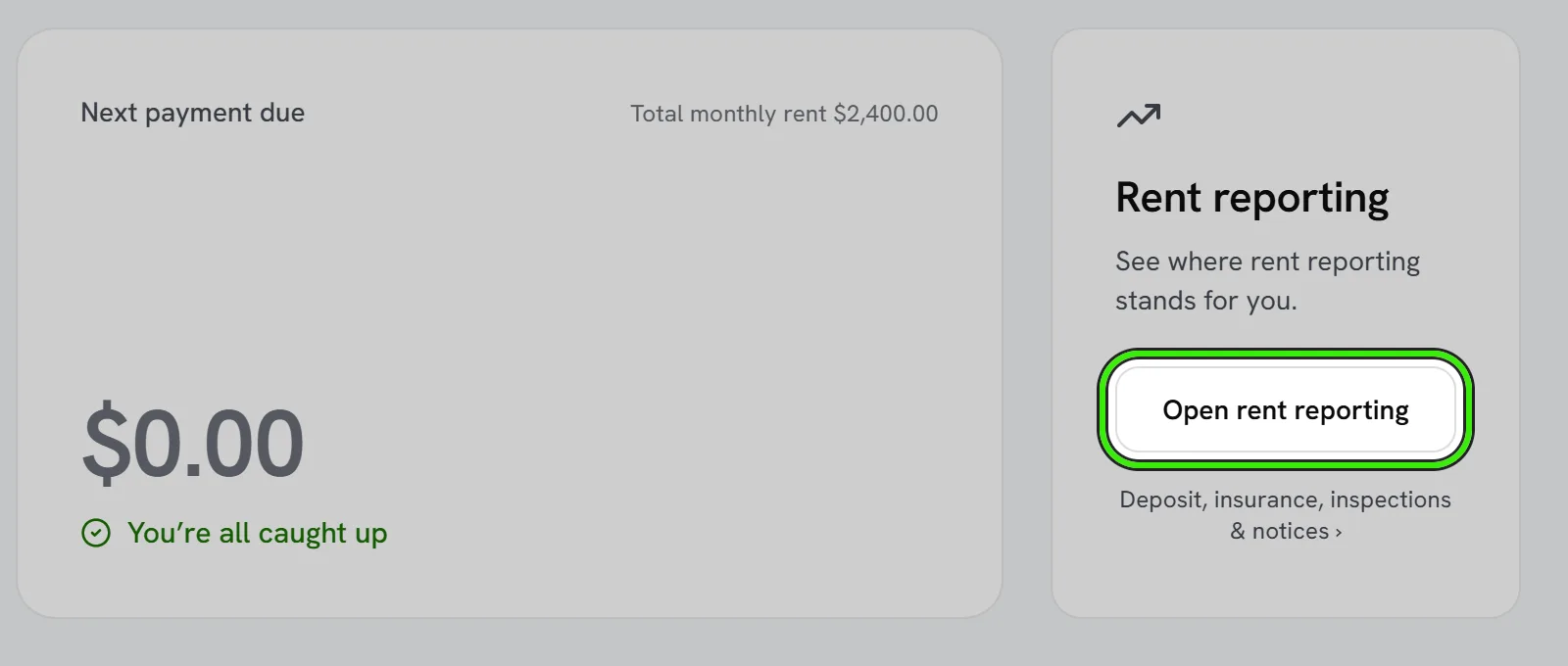 The Rent reporting card on a resident’s dashboard — “See where rent reporting stands for you” — with Open rent reporting ringed.