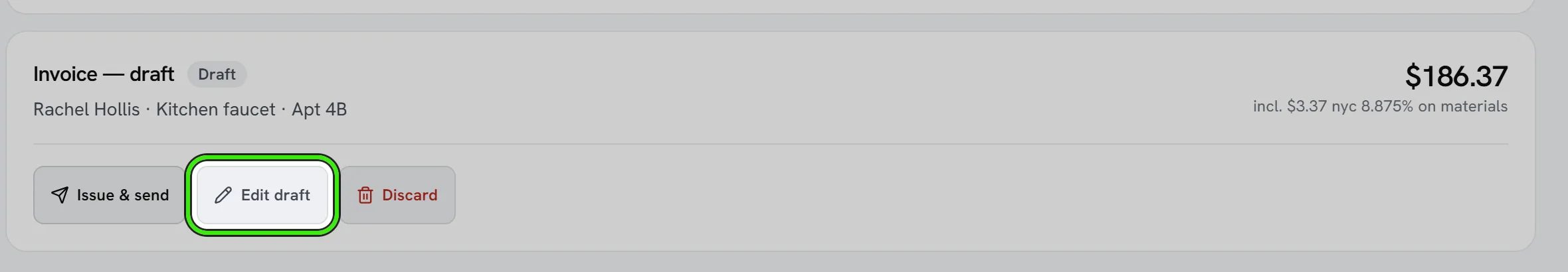 A draft invoice in the invoice list, with no number yet, and its Issue & send, Edit draft (ringed) and Discard buttons.