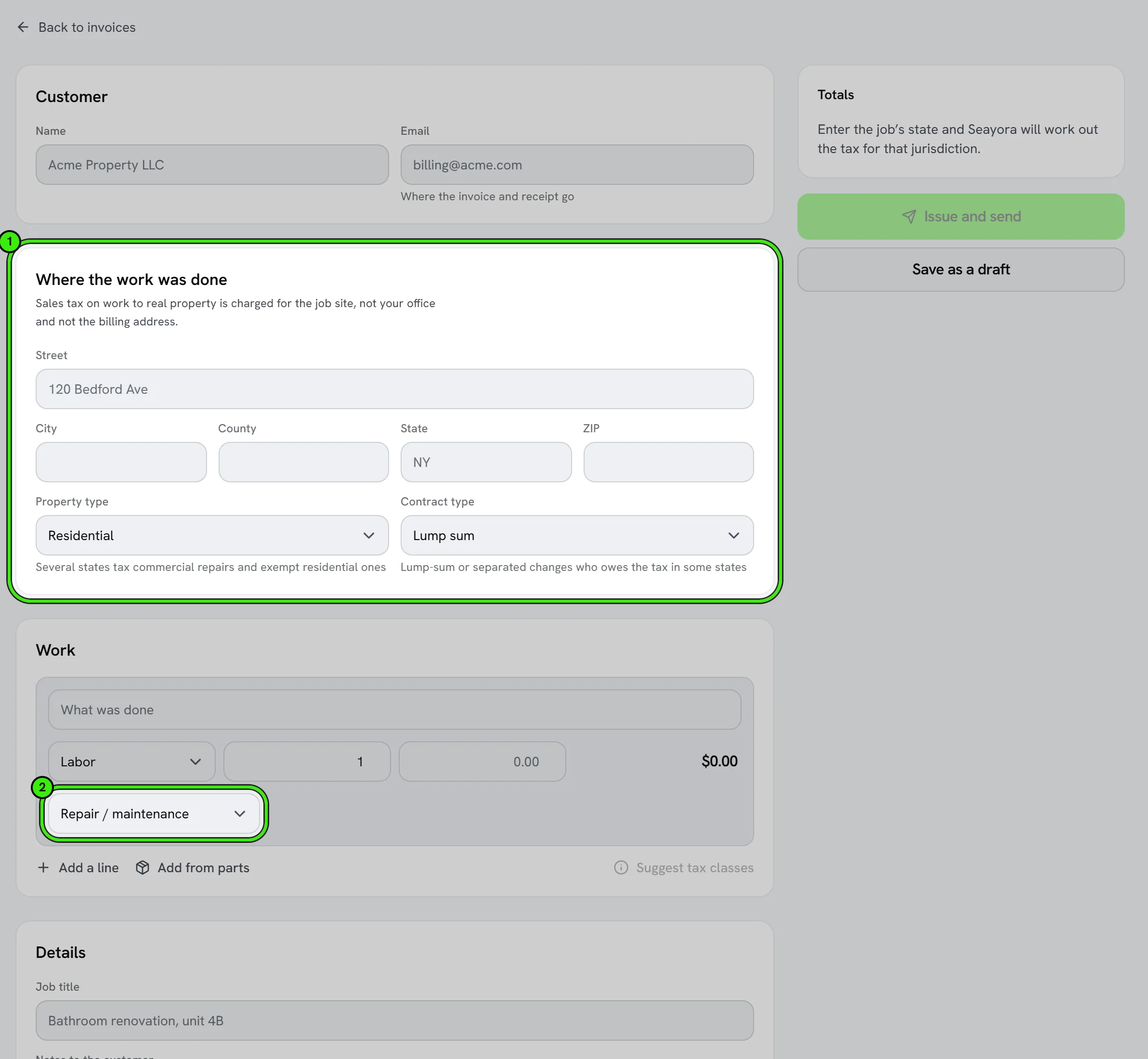 A new invoice: the customer, then Where the work was done — the job-site address, property type and contract type — ringed as 1, and the first line of work with its tax class ringed as 2.